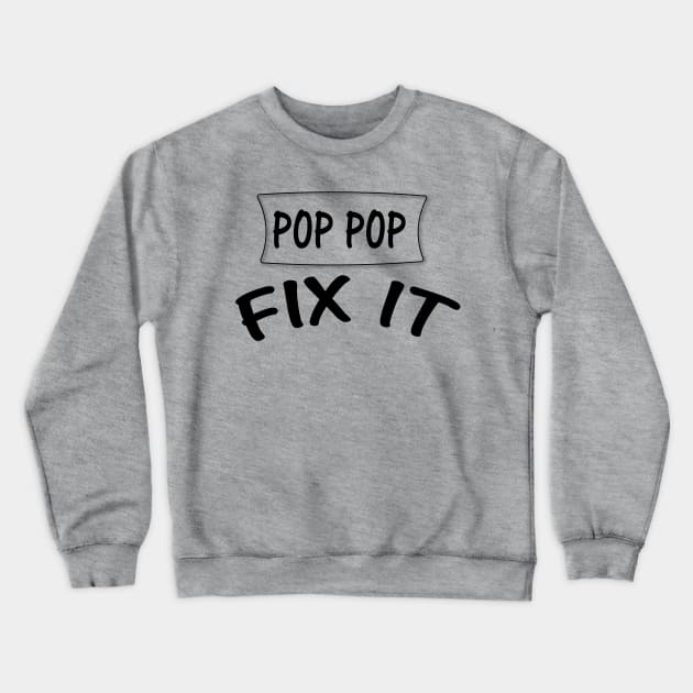 Pop Pop Crewneck Sweatshirt by tshirts88